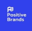Positive Brands