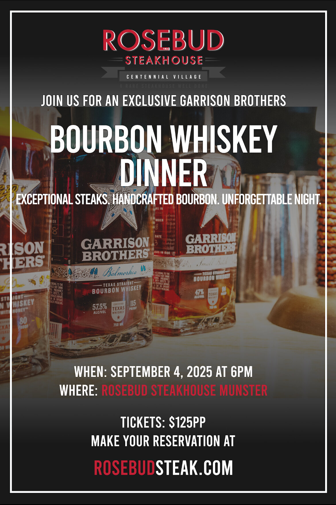 Join Us For An Exclusive Garrison Brothers Bourbon Whiskey Dinner at Rosebud Steakhouse Munster, September 4th at 6pm!