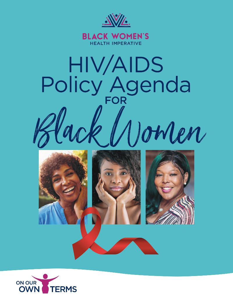 The Black Women’s Health Imperative Unveils First-Of-Its-Kind Policy Agenda Addressing HIV/AIDS Epidemic Among Black Women