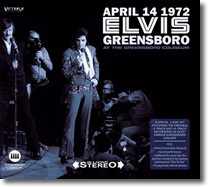 'Elvis Greensboro' April 14 1972 CD (from the actual RCA tapes)