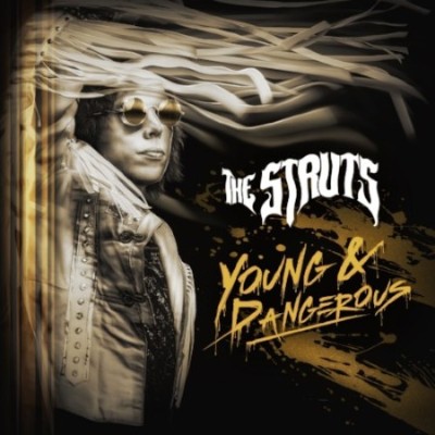 The Struts announce new album YOUNG&DANGEROUS