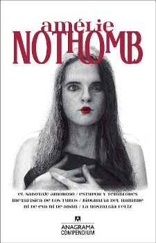 Amélie Nothomb - Compendium