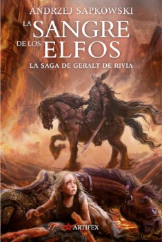 La sangre de los elfos. Saga Geralt de Rivia 3