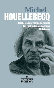 Michel Houellebecq - Compendium