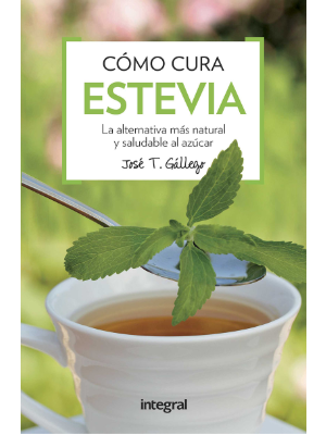 Cómo cura la estevia