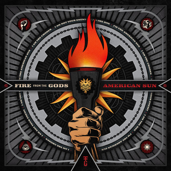 Fire From The Gods' New Album "American Sun" Out Now