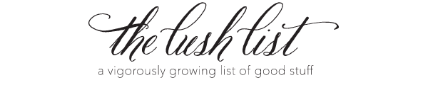 The Lush List