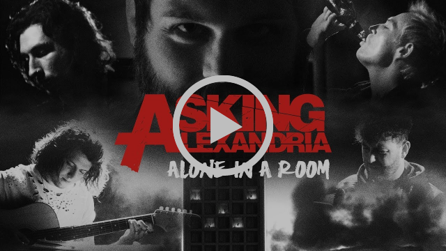 Asking Alexandria Score 3rd Top Ten Hit At Radio with 'Alone In A Room'
