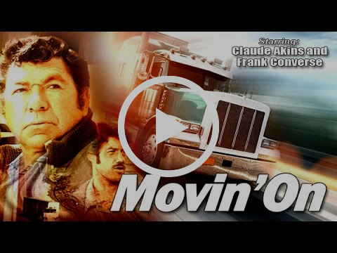 VIDEO - Remember That Classic Truck Driving TV Show “Movin' On”, featuring the classic Kenworth W925