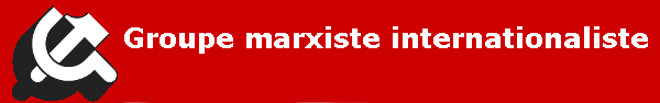 Site du Groupe marxiste internationaliste