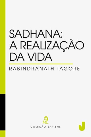Sadhana: a realização da vida, por Rabindranath Tagore