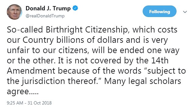 Trump tweeted Wednesday that the Constitution's Fourteenth Amen
