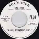 Cover of I'm Gonna Be Somebody, Someday / Drive On James