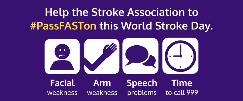 Banner reads: 'Help the Stroke Association to #PassFASTon this World Stroke Day.'