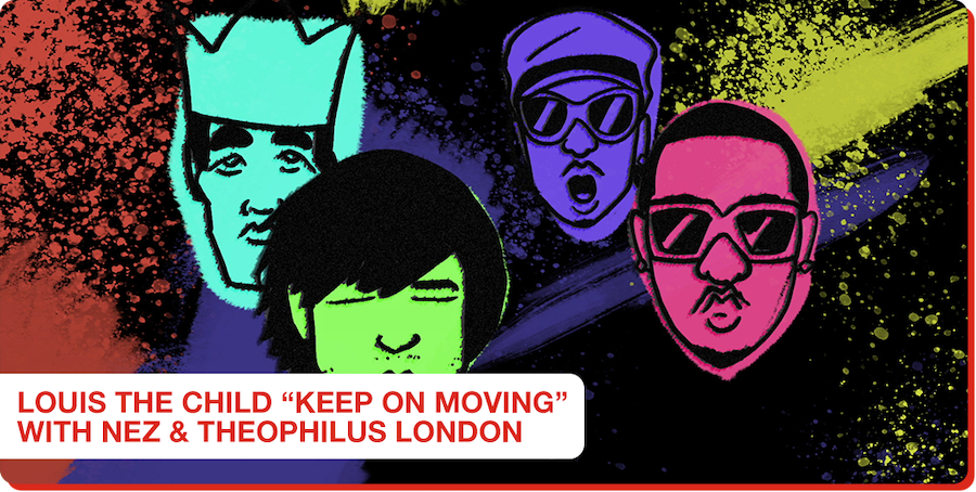 LOUIS THE CHILD - WATCH LOUIS THE CHILD - WATCH