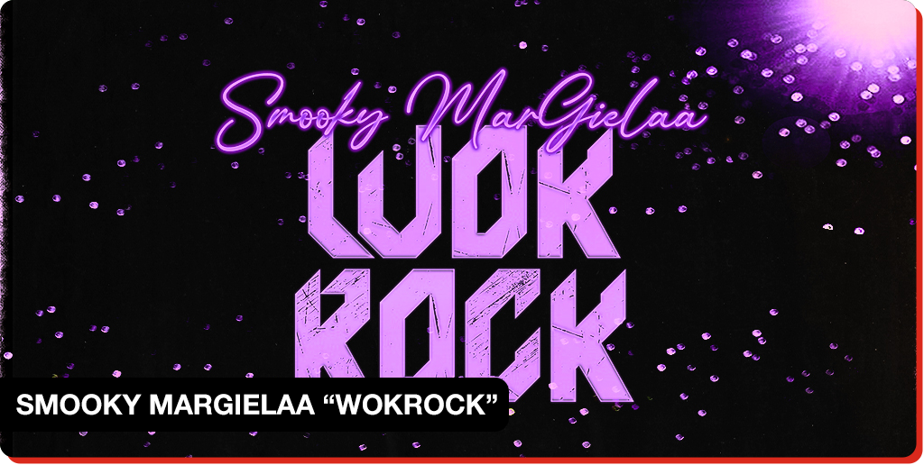 SMOOKY MARGIELAA SMOOKY MARGIELAA