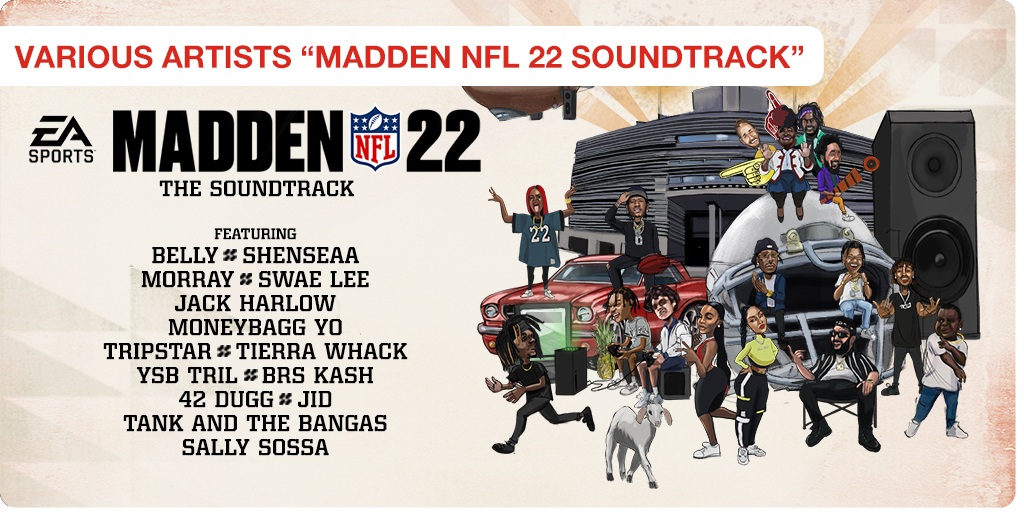 MADDEN 22 SOUNDTRACK MADDEN 22 SOUNDTRACK