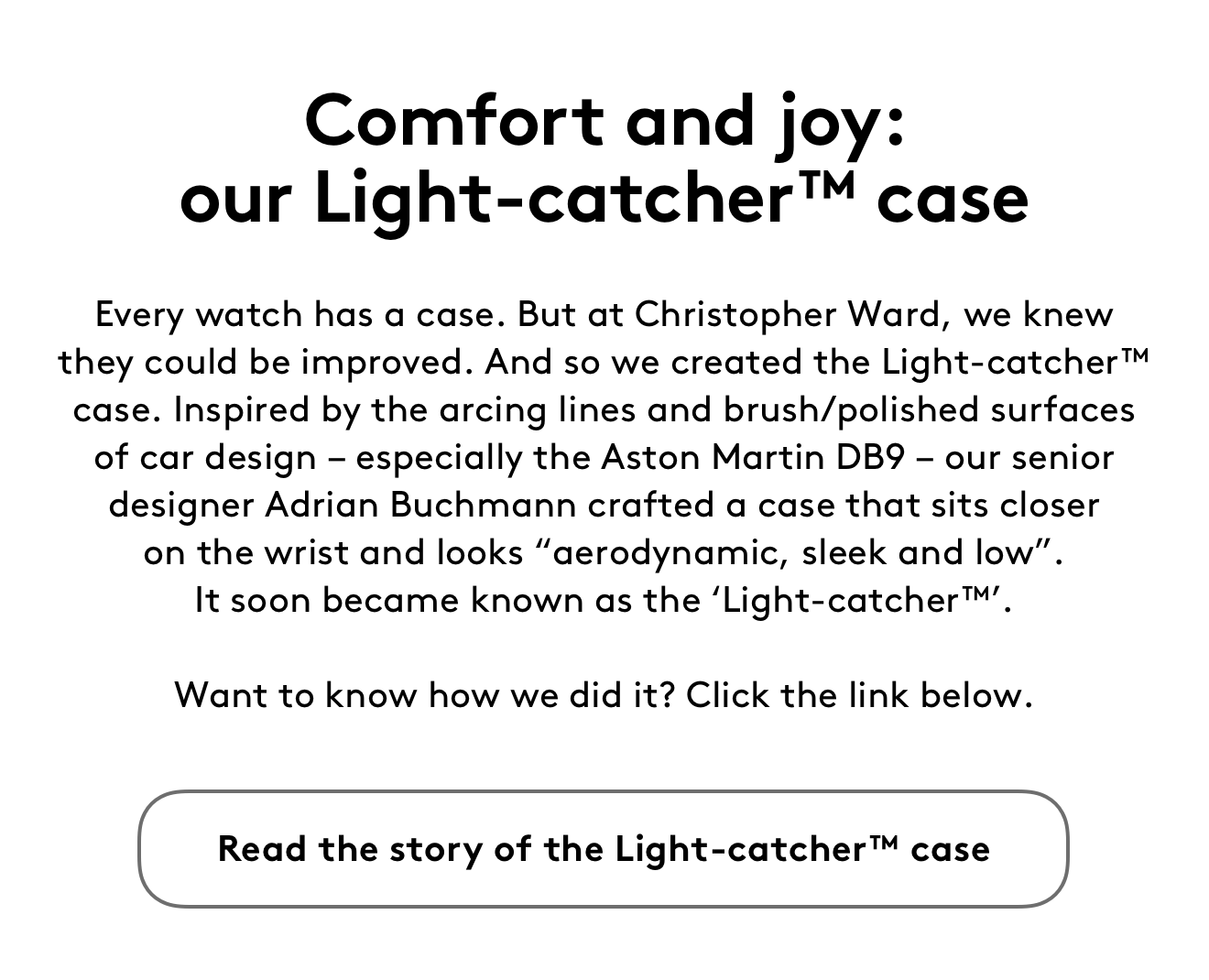 Read the story of the Light-catcher™ case