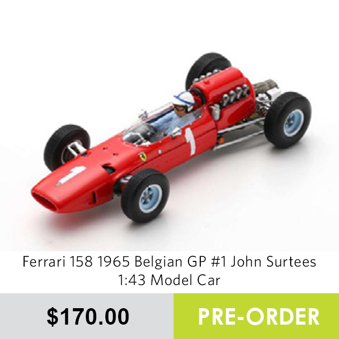 Ferrari 158 1965 Belgian GP #1 John Surtees 1:43 Model Car - Pre Order