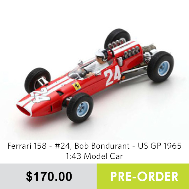 Ferrari 158 - #24, Bob Bondurant - US GP 1965 1:43 Model Car - Pre Order