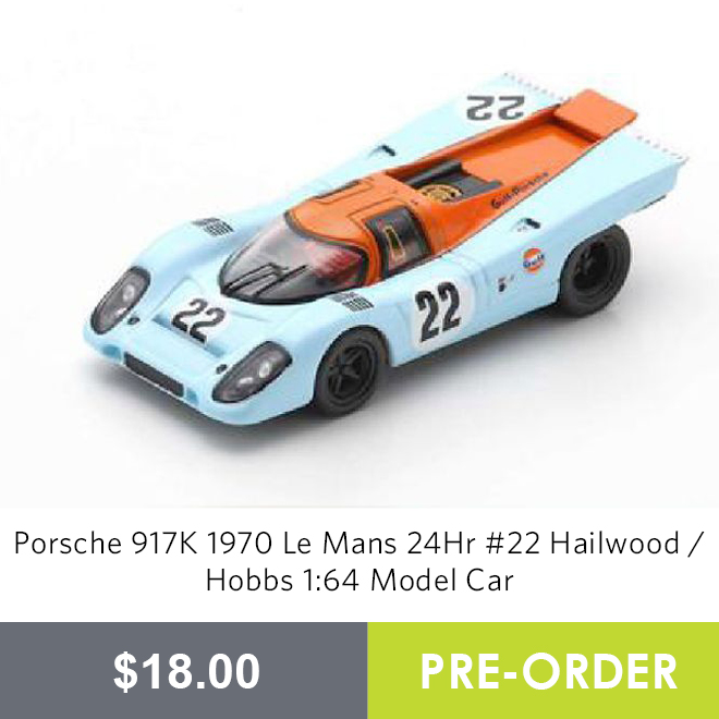 Porsche 917K 1970 Le Mans 24Hr #22 Hailwood / Hobbs 1:64 Model Car
