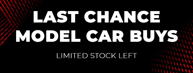 Last Chance Model Cars - Only 1 left