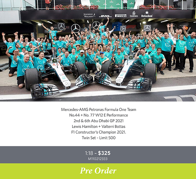 Mercedes-AMG Petronas Formula One Team No.44 + No. 77 W12 E Performance 2nd & 6th Abu Dhabi GP 2021 Lewis Hamilton + Valterri Bottas F1 Constructor’s Champion 2021. Twin Set – Limit 500 - Pre Order Now