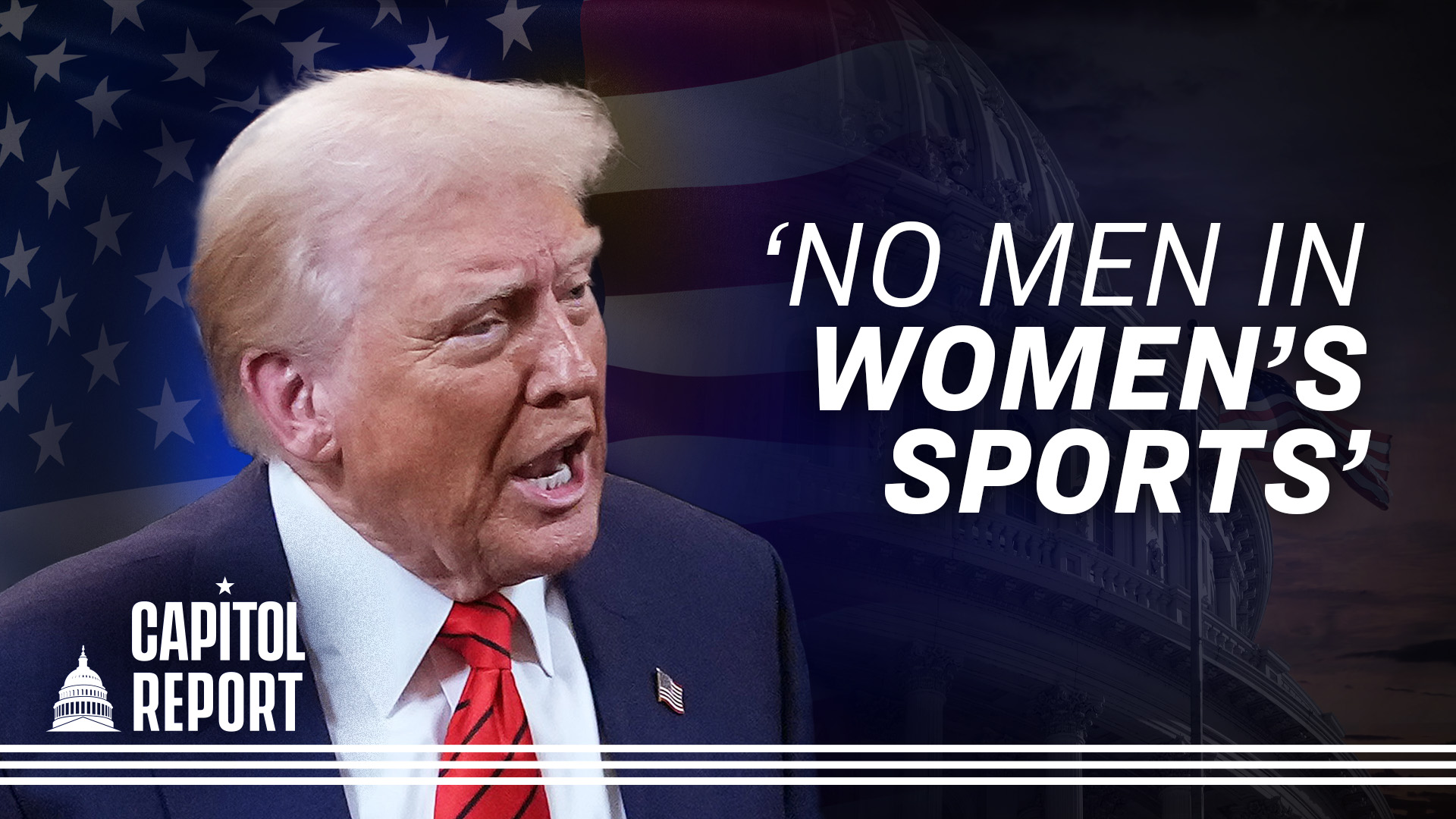 Trump Signs ‘No Men in Women’s Sports’ Executive Order; CIA Sends Buyout Offer to Entire Workforce