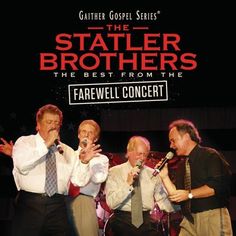 The Statler Brothers: The Best from the Farewell Concert CD 2013 - $10.49