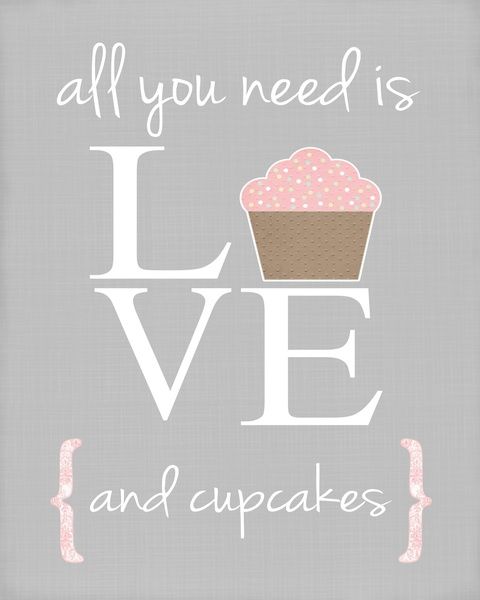 All you need is love and cupcakes... Art Print