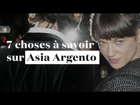 7 choses à savoir sur Asia Argento
