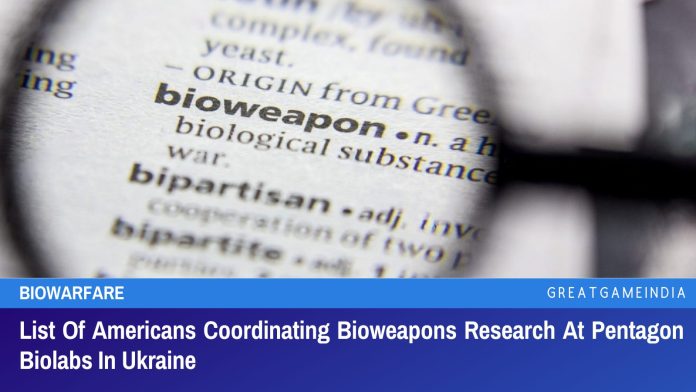 List Of Americans Coordinating Bioweapons Research At Pentagon Biolabs In Ukraine 1