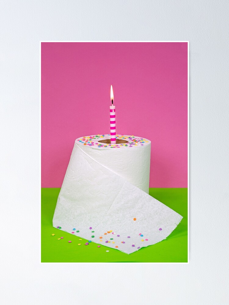 Toilet Paper Cake Poster by 14ktgold | Redbubble