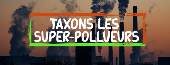 Le climat s’emballe mais les géants des industries fossiles poursuivent, aveugles, leur logique infernale d’expansion du gaz et du pétrole… signez notre pétition pour taxer les super-pollueurs. 