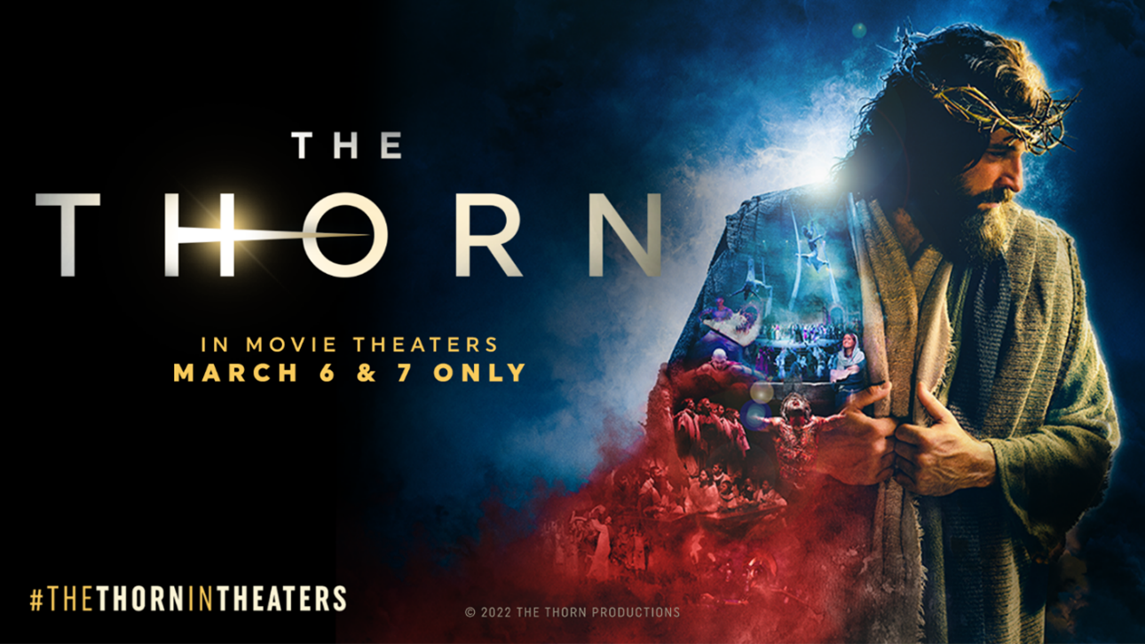 The Thorn: In movie theatres March 6 and 7