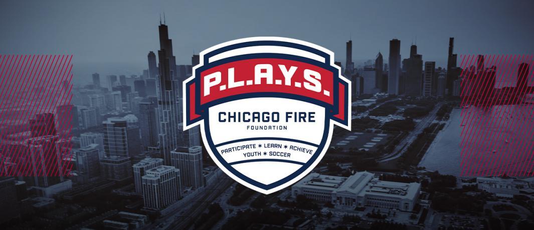 Chicago Fire Foundation PLAYS