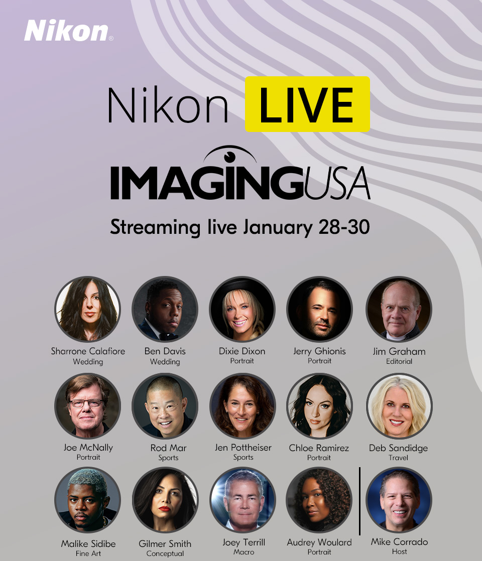 Nikon LIVE at Imaging USA | Streaming live January 28-30