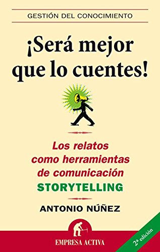 Será mejor que lo cuentes de Antonio Núñez López