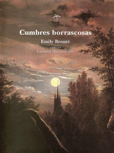 Cumbres Borrascosas de Emily Brontë