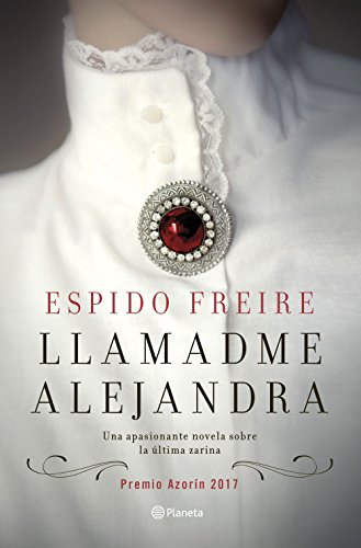 Llamadme Alejandra de Espido Freire