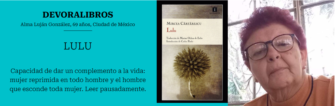 Lulu, de Mircea Cartarescu Lulu, de Mircea Cartarescu