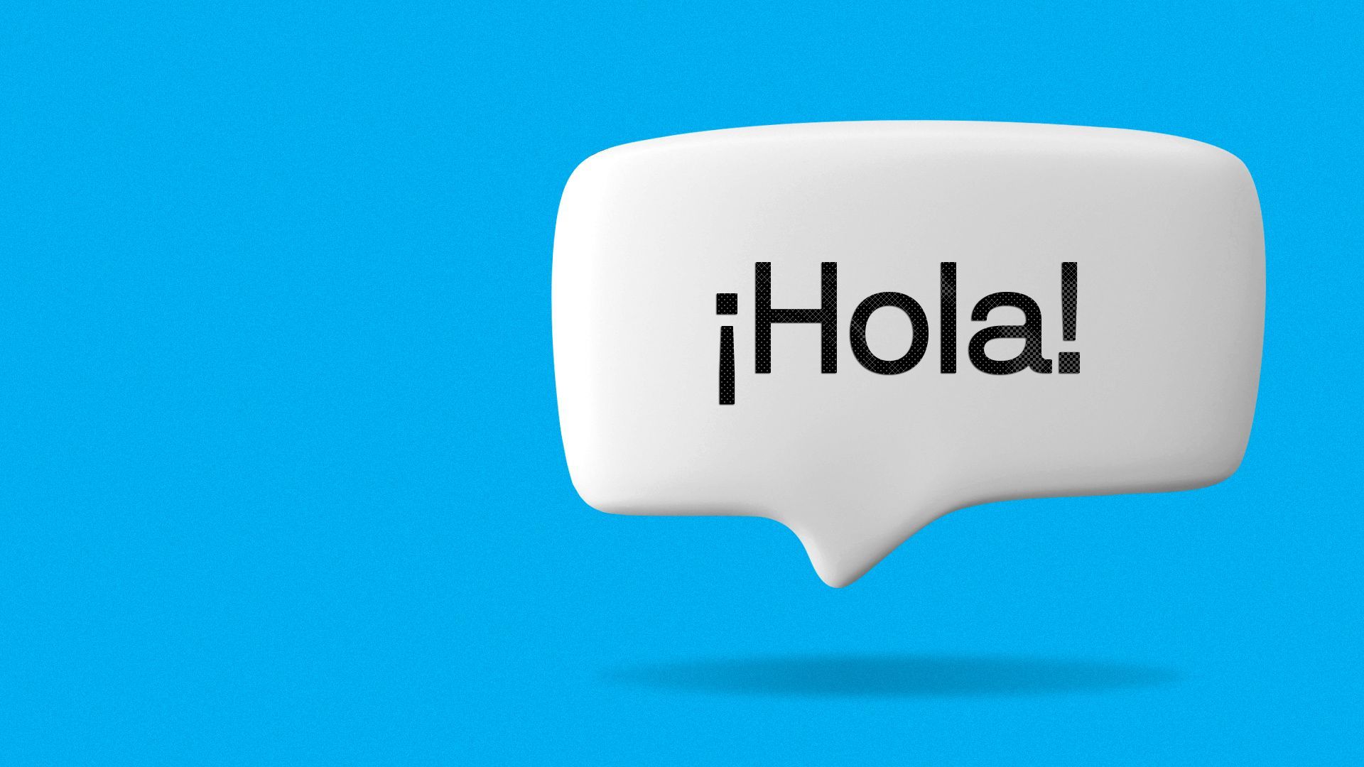 Illustration of a speech bubble that says ¡Hola!