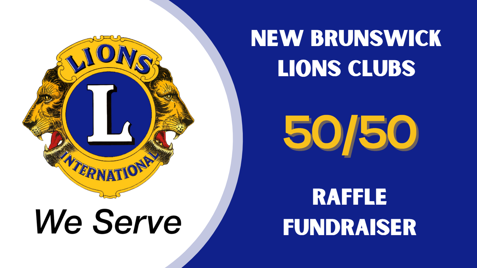 New Brunswick Lions Clubs 50/50