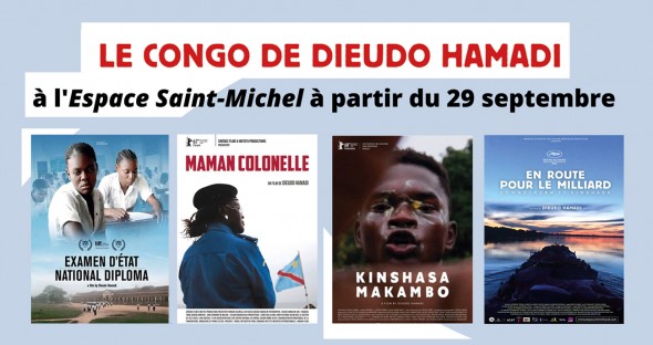 Le Congo de Dieudo Hamadi en 4 films à l'Espace Saint-Michel