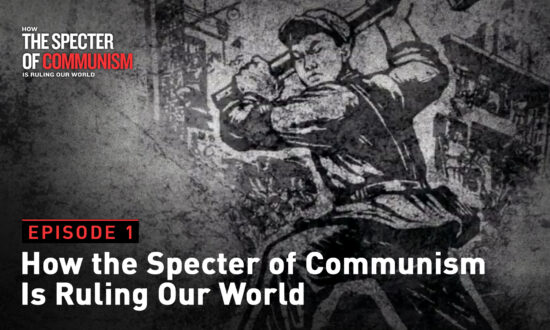 mail?url=https%3A%2F%2Fimg.theepochtimes.com%2Fassets%2Fuploads%2F2020%2F07%2F11%2FSpecterCommunism-Ep1-550x330.jpg&t=1631573707&ymreqid=db14a754-fed5-3305-1c03-9d029501e800&sig=Ru4GE4TXCip7QmZsEHYXjA--~D