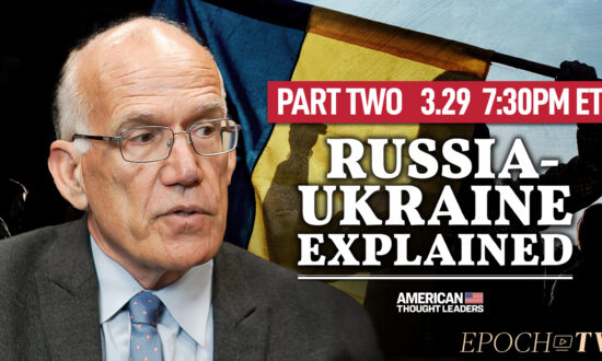 [PREMIERING 3/29 7:30PM ET] PART 2: Victor Davis Hanson on Russia-Ukraine ‘New World Order,’ Biolabs, and Other War Messaging—Is This a WWIII Moment?