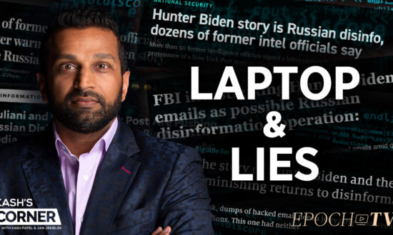 [PREMIERING 8PM ET] Kash’s Corner: Hunter Biden Laptop Disinformation; Clinton Campaign and DNC Fined for Breaking Law with Dossier Payments