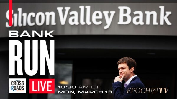 LIVE NOW: Bank Runs Feared Amid SVB Crash; Domino Effect Could Roll Through Economy