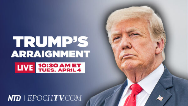 LIVE NOW: Special Live Coverage of Trump’s Arraignment