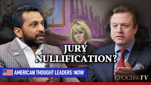 Kash Patel: Was Verdict in Trump–Carroll Suit a Case of Jury Nullification?